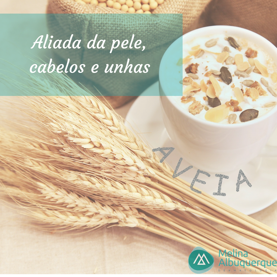 Beneficio da aveia para pele, cabelos e unhas